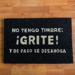 felpudos-divertidos-no-tengo-timbre-grite-500×500